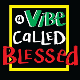 A VIBE CALLED BLESSED logo