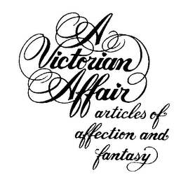 A VICTORIAN AFFAIR ARTICLES OF AFFECTION AND FANTASY logo