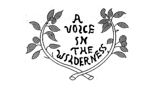 A VOICE IN THE WILDERNESS logo