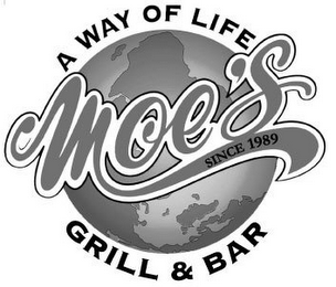 A WAY OF LIFE MOE'S SINCE 1989 GRILL & BAR logo