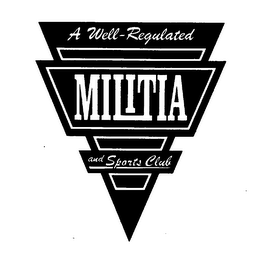 A WELL-REGULATED MILITIA AND SPORTS CLUB logo