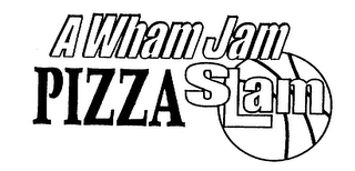 A WHAM JAM PIZZA SLAM logo