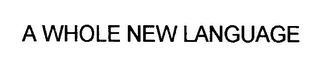 A WHOLE NEW LANGUAGE SWOM logo