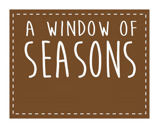 A WINDOW OF SEASONS logo