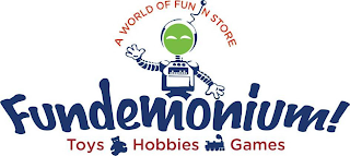 A WORLD OF FUN IN STORE FUNDEMONIUM TOYS HOBBIES GAMES logo