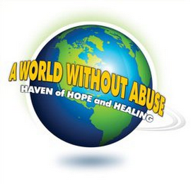 A WORLD WITHOUT ABUSE HAVEN OF HOPE AND HEALING logo