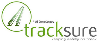 A WS GROUP COMPANY TRACKSURE KEEPING SAFETY ON TRACK logo