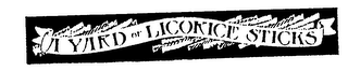 A YARD OF LICORICE STICKS logo