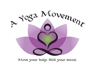A YOGA MOVEMENT MOVE YOUR BODY. STILL YOUR MIND. logo