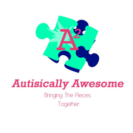 A2 AUTISTICALLY AWESOME BRINGING THE PIECES TOGETHER logo