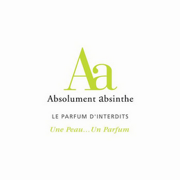 AA ABSOLUMENT ABSINTHE LE PARFUM D'INTERDITS UNE PEAU...UN PARFUM logo