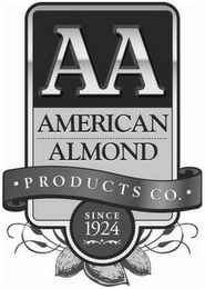 AA AMERICAN ALMOND · PRODUCTS CO. · SINCE 1924 logo