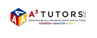 AAA A3 TUTORS LLC BREAK THROUGH YOUR EDUCATIONAL BLOCKS WITH OUR TUTORS ADDRESS · ANALYZE · APPLY logo