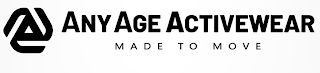 AAA ANY AGE ACTIVEWEAR MADE TO MOVE logo