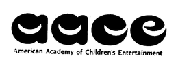 AACE AMERICAN ACADEMY OF CHILDREN'S ENTERTAINMENT logo