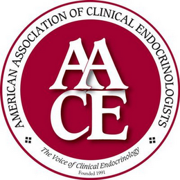 AACE AMERICAN ASSOCIATION OF CLINICAL ENDOCRINOLOGISTS THE VOICE OF CLINICAL ENDOCRINOLOGY FOUNDED 1991 logo
