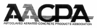 AACPA AUTOCLAVED AERATED CONCRETE PRODUCTS ASSOCIATION logo