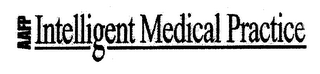 AAFP INTELLIGENT MEDICAL PRACTICE logo