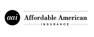 AAI AFFORDABLE AMERICAN INSURANCE logo