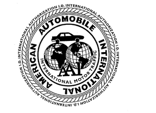 AAI AMERICAN AUTOMOBILE INTERNATIONAL INTERNATIONAL MOTOR TRAFFIC INTERNATIONAL AUTHORIZATION I.D. logo