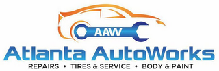 AAW ATLANTA AUTOWORKS REPAIRS · TIRES &SERVICE · BODY & PAINT logo