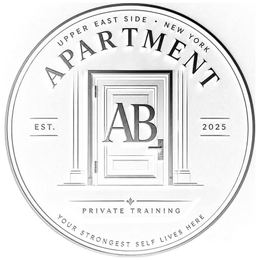 AB APARTMENT UPPER EAST SIDE NEW YORK EST. 2025 PRIVATE TRAINING YOUR STRONGEST SELF LIVES HERE logo