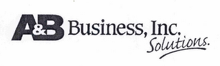 A&B BUSINESS, INC. SOLUTIONS. logo