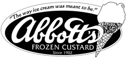 ABBOTT'S FROZEN CUSTARD "THE WAY ICE CREAM WAS MEANT TO BE." SINCE 1902 logo