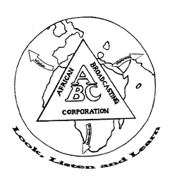 ABC AFRICAN BROADCASTING CORPORATION LOOK, LISTEN AND LEARN WISDOM KNOWLEDGE logo