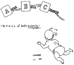 ABC AQUA BABY CLASSES "THE A-B-C'S OF BABY SWIMMING" logo