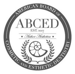 ABCED EST 2017 · AUTHOR AESTHETICA · AMERICAN BOARD OF COSMETIC AND ESTHETIC DENTISTRY logo