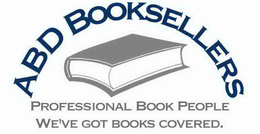 ABD BOOKSELLERS PROFESSIONAL BOOK PEOPLE WE'VE GOT BOOKS COVERED. logo