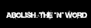 ABOLISH THE "N" WORD logo