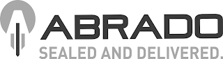 ABRADO SEALED AND DELIVERED. logo