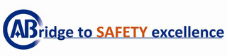 ABRIDGE TO SAFETY EXCELLENCE logo