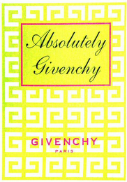 ABSOLUTELY GIVENCHY GIVENCHY PARIS