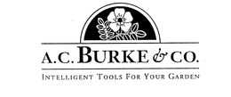 A.C. BURKE & CO. INTELLIGENT TOOLS FOR YOUR GARDEN logo