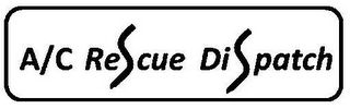 A/C RESCUE DISPATCH logo