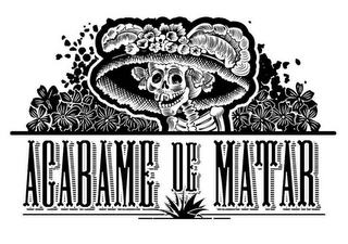 ACABAME DE MATAR logo