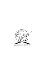 ACCELERATED CHRISTIAN EDUCATION REACHING THE WORLD FOR CHRIST. . .  ONE CHILD AT A TIME logo