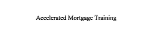 ACCELERATED MORTGAGE TRAINING logo