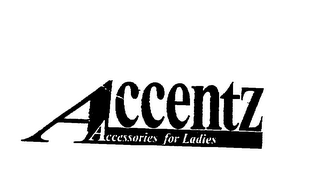 ACCENTZ ACCESSORIES FOR LADIES