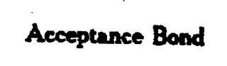 ACCEPTANCE BOND logo