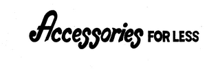 ACCESSORIES FOR LESS logo