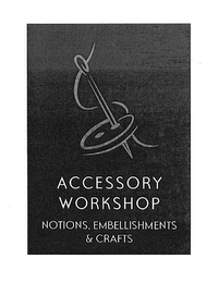 ACCESSORY WORKSHOP NOTIONS, EMBELLISHMENTS & CRAFTS logo