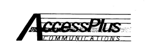 ACCESSPLUS COMMUNICATIONS