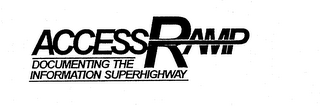 ACCESSRAMP DOCUMENTING THE INFORMATION SUPERHIGHWAY logo