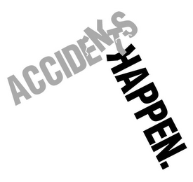 ACCIDENTS HAPPEN. logo