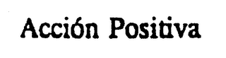 ACCION POSITIVA logo
