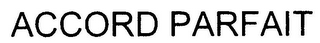 ACCORD PARFAIT logo